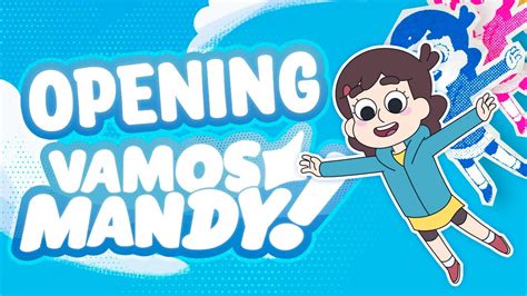 Vamos Mandy! Opening 1 .